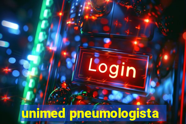 unimed pneumologista